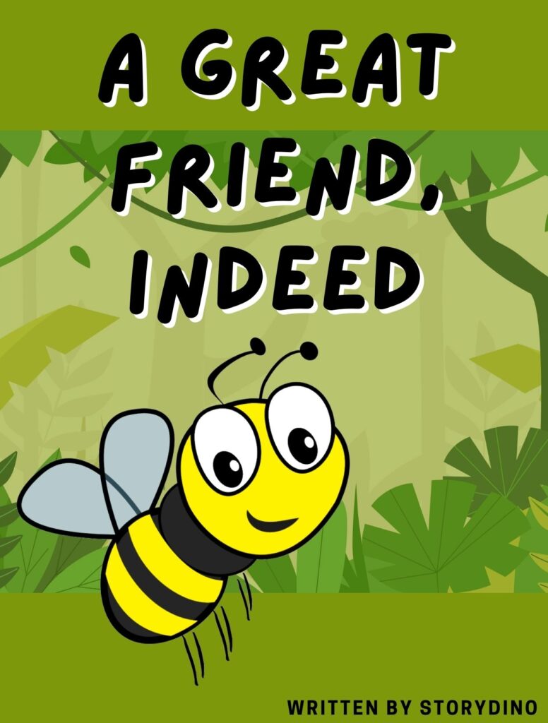 A Great Friend Indeed Free Bedtime Short Stories For Kids