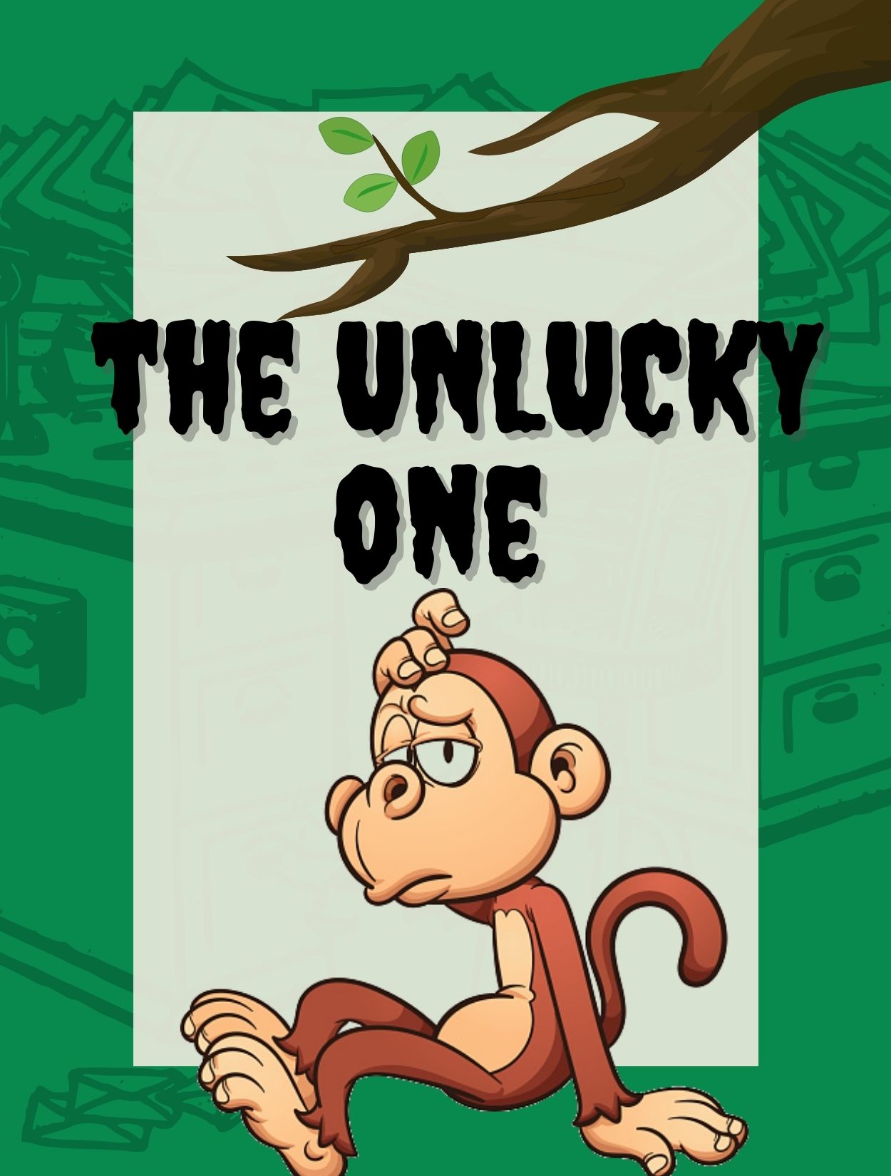 The Unlucky One Storydino