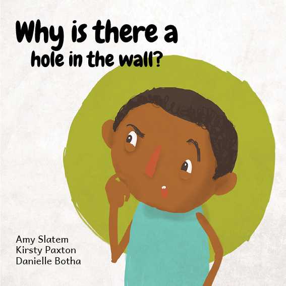 why is there a hole in the wall curiosity stories for kids