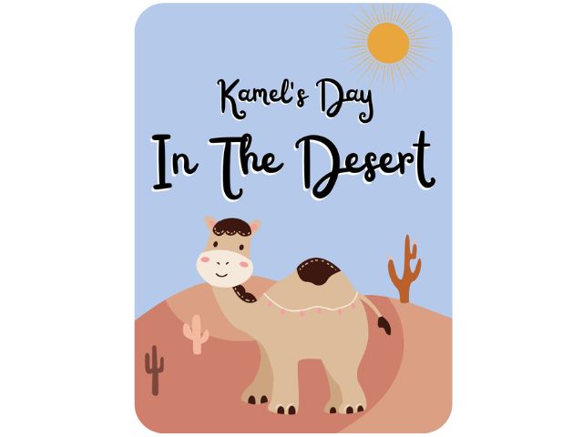 Kamel’s Day In The Desert