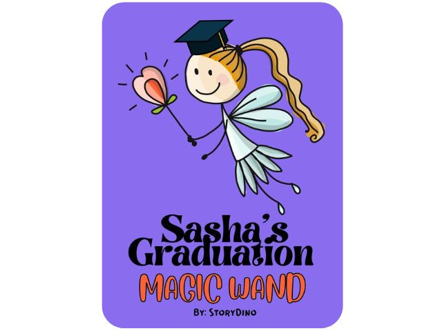 Sasha’s Graduation Magic Wand